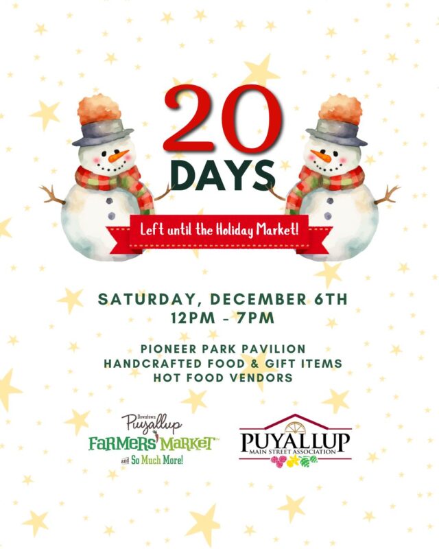 🎅 🎄 JUST 20 DAYS AWAY — The HOLIDAY MARKET is almost here!
Join us at the Pioneer Park Pavilion on Saturday, December 6th from 12pm to 7pm for a festive day filled with handcrafted holiday gifts, flavorful hot food options, and all the seasonal cheer you’ve been waiting for!

✨ Mark your calendar and bring your friends and family—this one-day market is a can’t-miss celebration of local makers, cozy eats, and joyful shopping!

#HolidayMarket #FeelTheLove #DowntownPuyallup #ShopLocalSupportLocal #MadeWithLove
