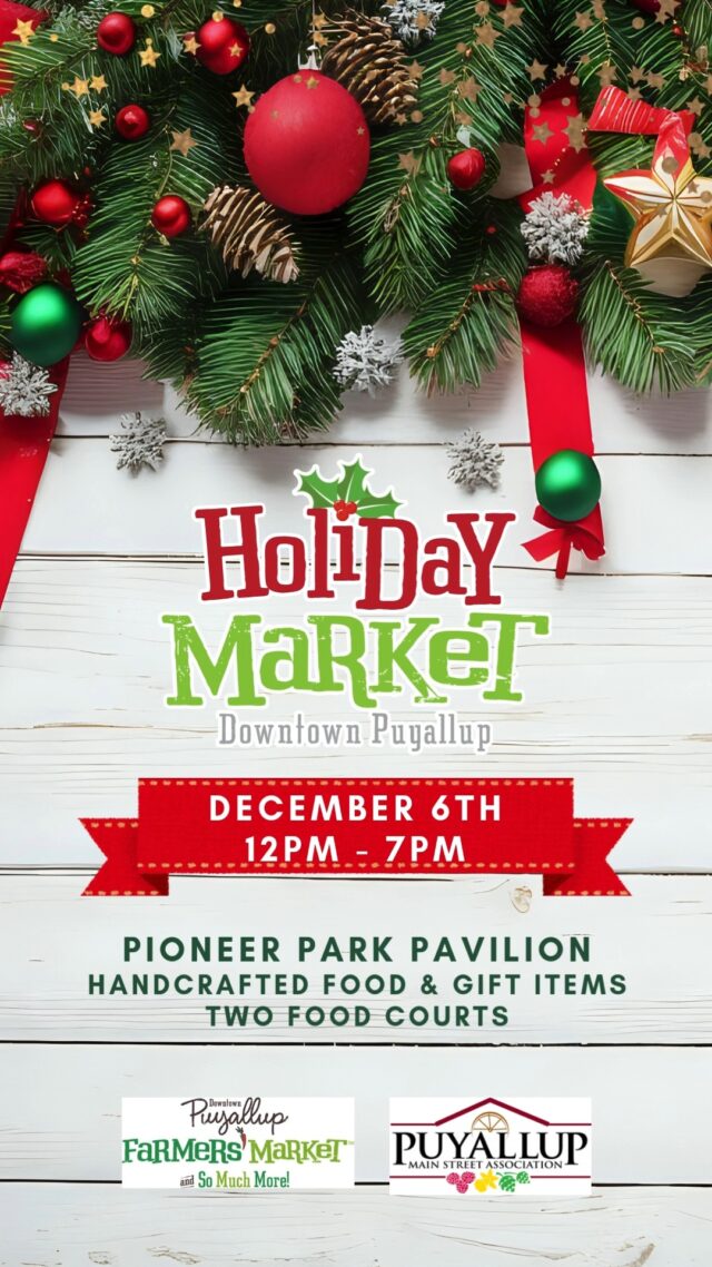 🎄 TODAY’S THE DAY!
Saturday, Dec 6 | 12–7pm
📍 Pioneer Park Pavilion, Downtown Puyallup

68 amazing vendors - handcrafted gifts, artisan foods, two food courts and festive vibes await! Come shop, eat, and celebrate local!

#HolidayMarket #ShopLocal #PuyallupEvents #TheMarketExperience #HandmadeHoliday