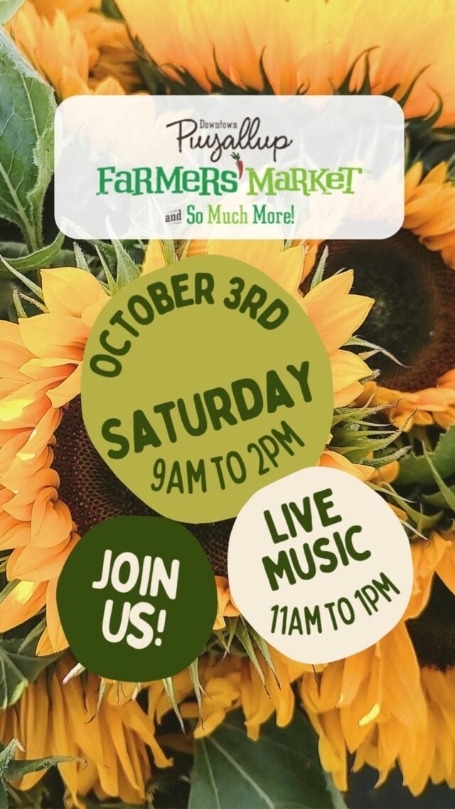 Join us Saturday, 10/3 at the Puyallup Farmers' Market from 9am-2pm. We have over 135 participants that bring you the finest quality products. Also enjoy live music on-stage by Robert Leslie from 11am-1pm!
#NotJustAnyMarket #PuyallupFarmersMarket #WeGottaWholeLottaGoodGoinOn #ShopLocal #farmfresh