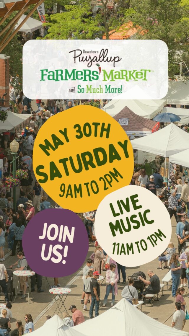 Join us today, 5/30 at the Puyallup Farmers' Market from 9am-2pm. We have over 145 participants that bring you the finest quality products. Also enjoy live music on-stage by Robert Leslie from 11am-1pm!
#NotJustAnyMarket #PuyallupFarmersMarket #WeGottaWholeLottaGoodGoinOn #ShopLocal #FarmFresh